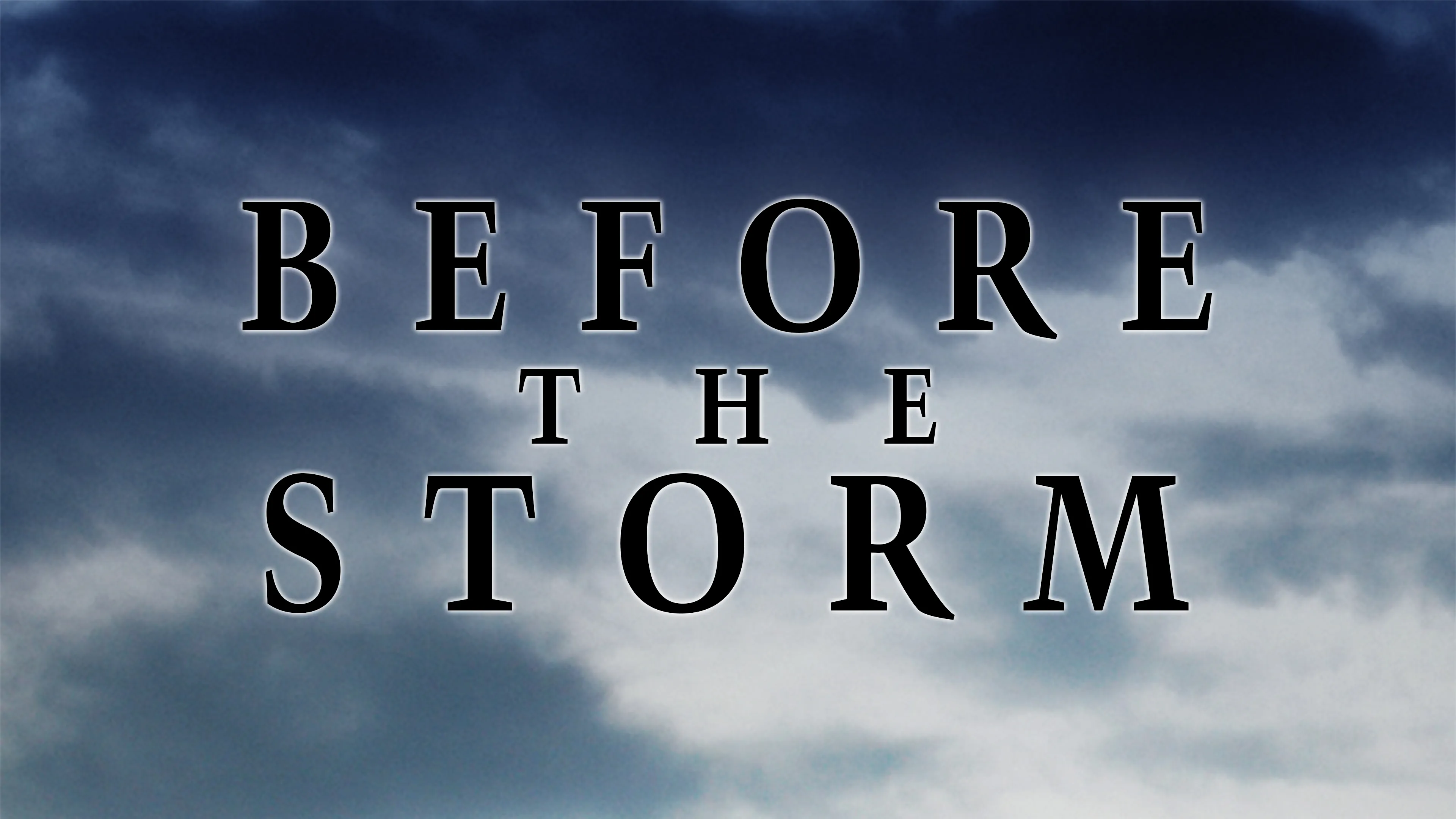 Before the Storm poster
